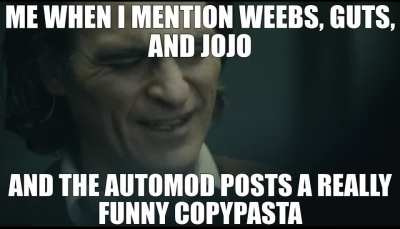 Weebs. Guts. JoJo.