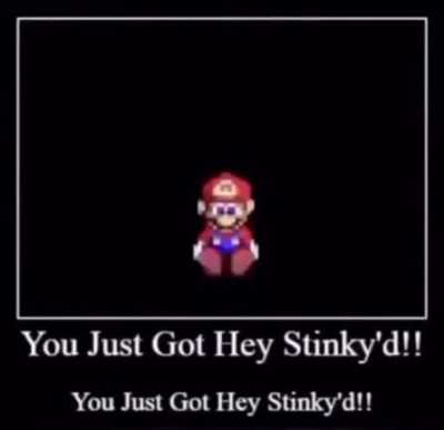 Hey stinky!