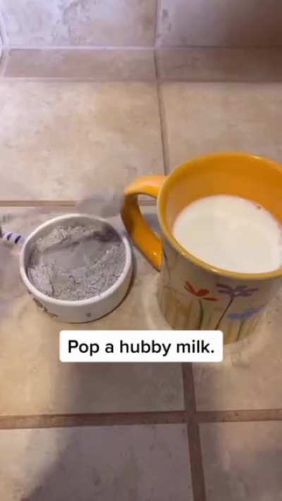 Thanks, I hate hubby milk.