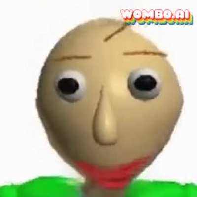 Baldi wants to share a chug jug with u.