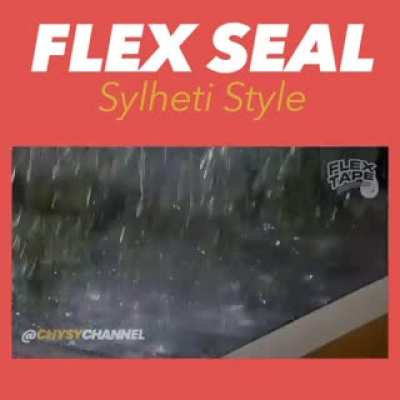 Sylheti flex tape!