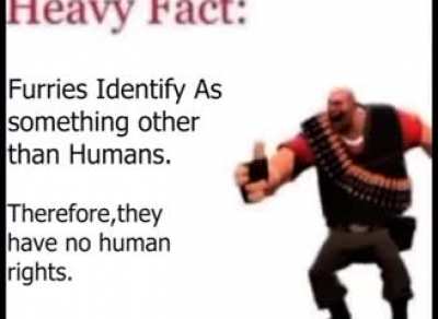 If furrys aren’t humans they don’t have human rights.