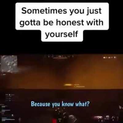 He speaks for a lot of us im sure 😂