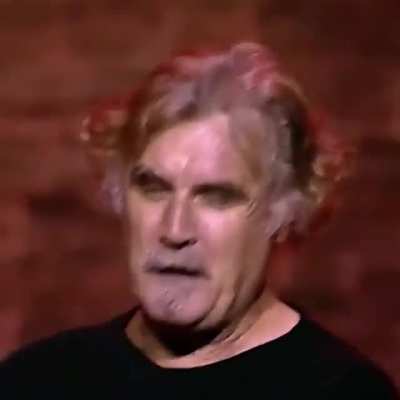 Billy Connolly felt brave...