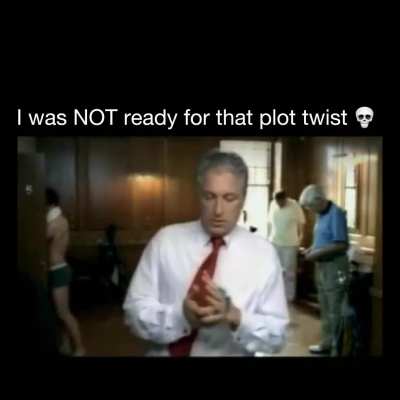 I was not ready for that plot twist