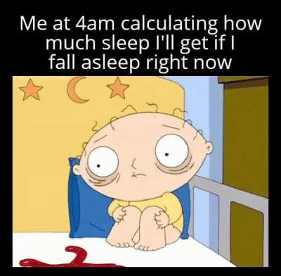 If I wake up at 5:30 that's a full hour and a half