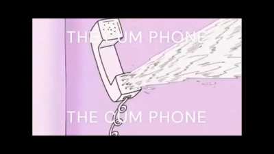 THE CUM PHONE