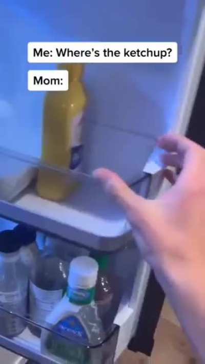 Mom always finds it for some reason
