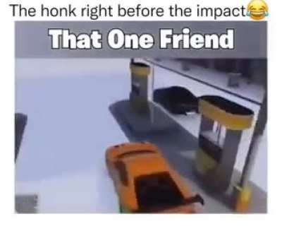 That One Friend