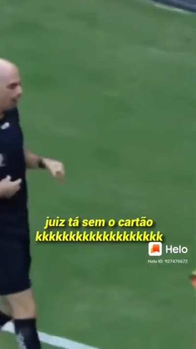 Juiz sem cartão kkkkkkk