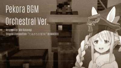 The war may be over but the celebration has just begun! Pekora BGM Orchestral Ver.
