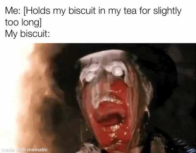 Noooo! My rich tea!