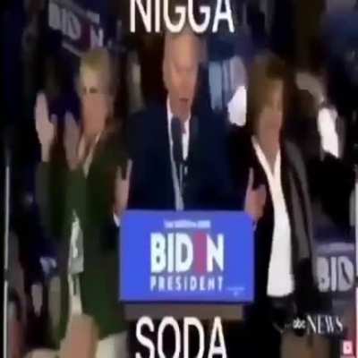 Joe Biden says Nigga Soda