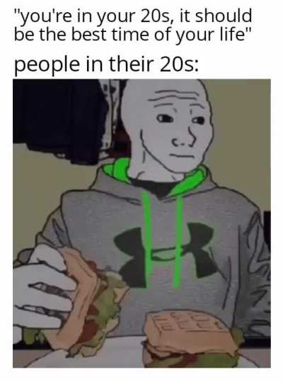 My 20s suck so far...