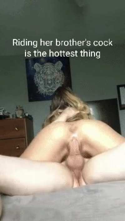Riding her brother's cock is the hottest thing