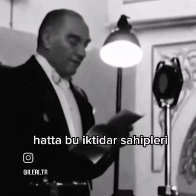 Bu İleri Görüş<wbr>lülük ;) Yaşa Mustafa Kemal Paşam Yaşa! Adın Yazılacak Mücevher Taşa!