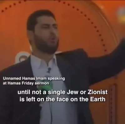 That's what the Palestinian leaders mean when they say 'from the river to the sea