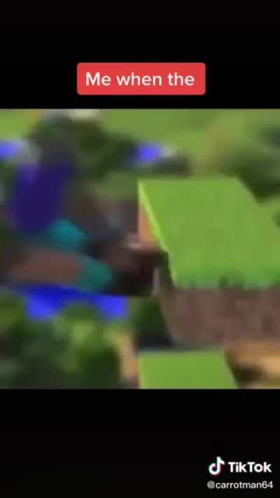 Me when the