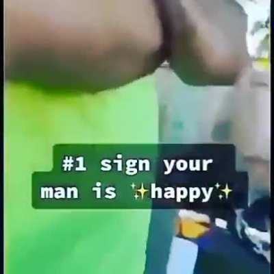 #1 sign that your man is happy