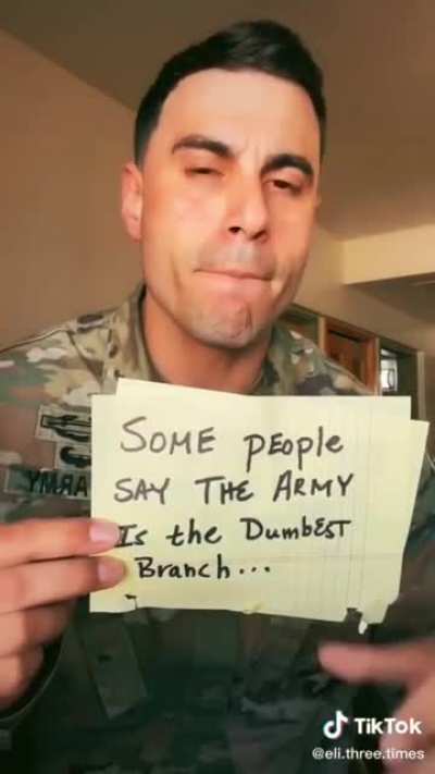 Soldier is fed up with people saying members of the Army aren't smart
