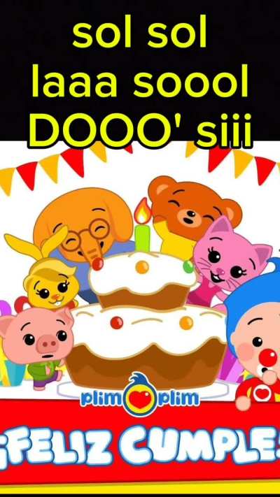 FELÍZ CUMPLEAÑOS/ PAYASO PLIM PLIM. Versión aguda.