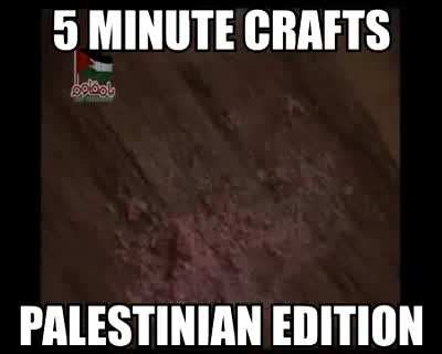 5 Minute Crafts: Palestinian Edition