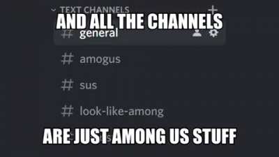 se lo doy si se cansa de los memes de among us