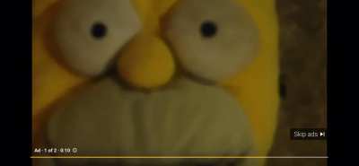 I don’t know if this is the right place for this but it is literally 3am (almost 4) and I was watching YouTube when I got this ad. In the video it sounds like a guy weirdly say “you okay? Homer?” Id like to know more about this video but I don’t know much