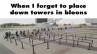 No Bloons😳😳😳