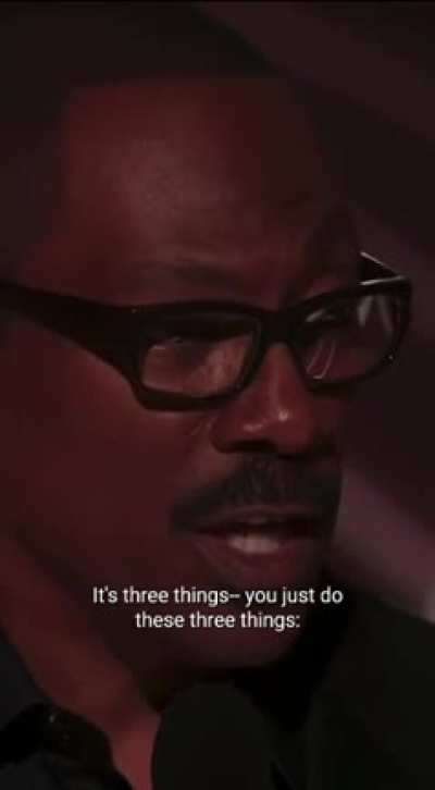 Eddie Murphy is a wise man