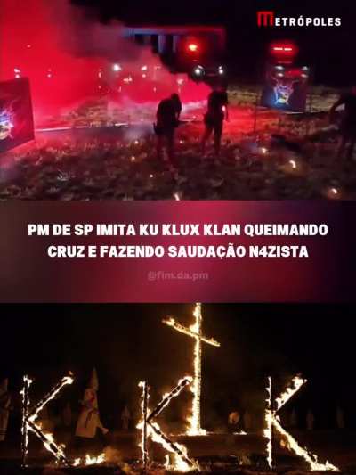 PM de SP posta vídeo com uma cruz em chamas e agentes com o braço levantado ( similar a KKK)