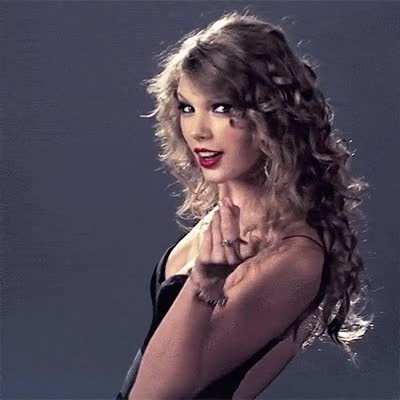 Taylor Swift “follow me”…