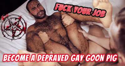 Fuck your job goon more 