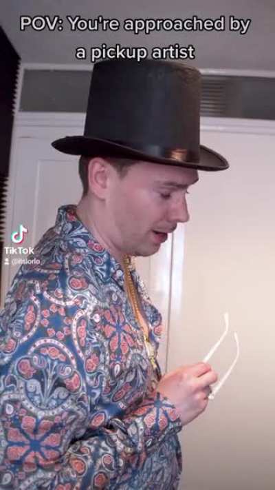 POV: You're approached by a pickup artist