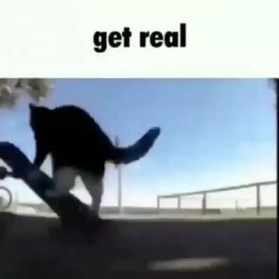 Get real