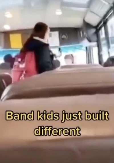 Oldie but a Goldie. Band kids just built different