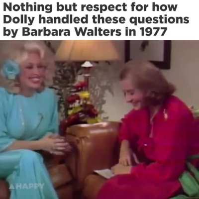 Found this old Dolly Parton interview and the way she shut Barbara down so eloquently made me smile
