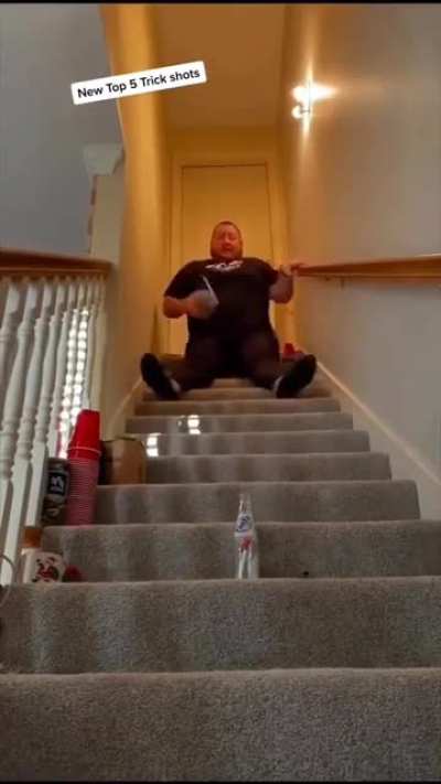 it's sliding down the stairs for me