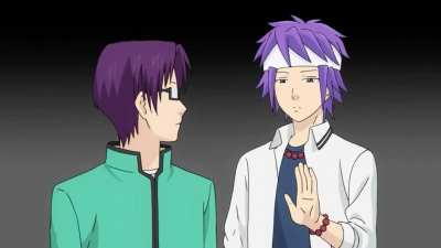 When they don’t watch Saiki K