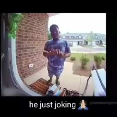 He is joking