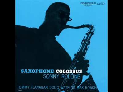Вывожу просвещение на максимальный уровень: Sonny Rollins , 