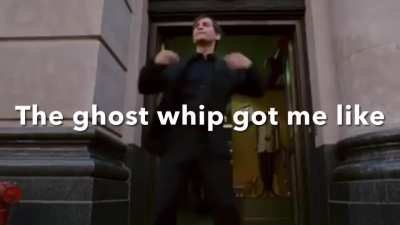 Yall need to hear the ghost whip again