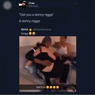 He definitely left some bad taste on us skinny niggas