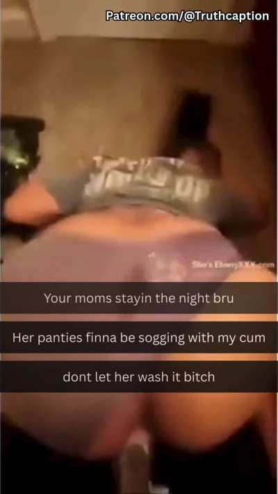 Your mom and i, had a 