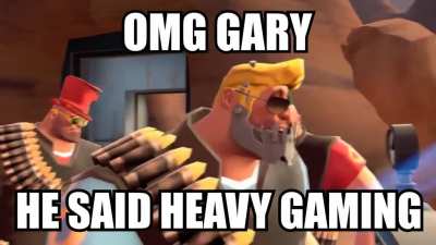 heavy gaming