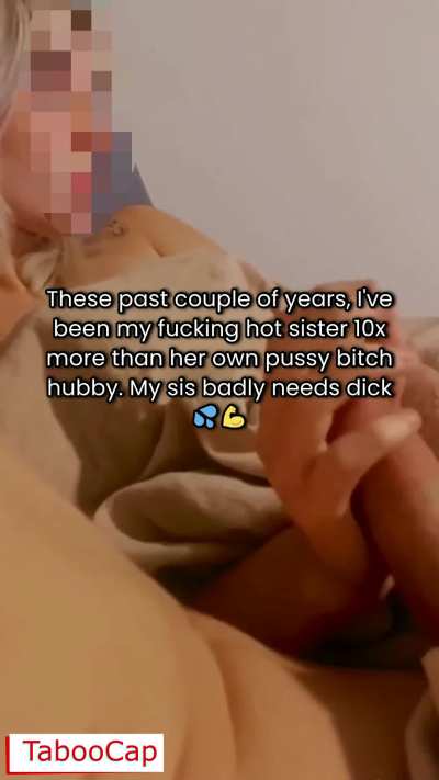 My Sister and I Fuck and Watch Porn Together Behind Her Bitch Ass Husband’s Back