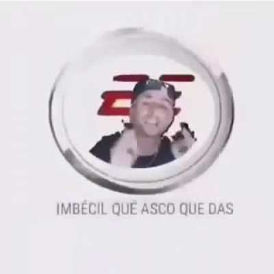 Imbécil q asco q das