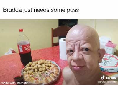 Poor brudda he just needs someone to spare him some cooch