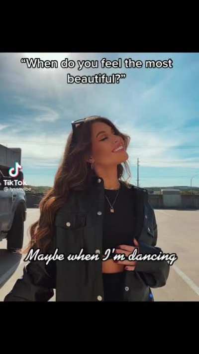 When do you feel the most beautiful?