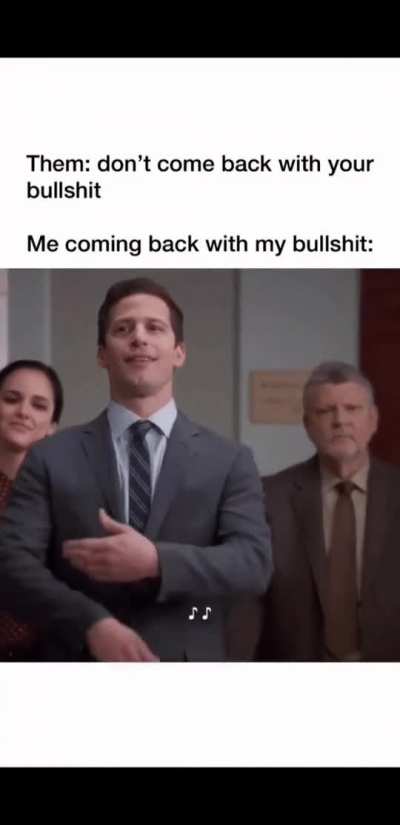 Here I come